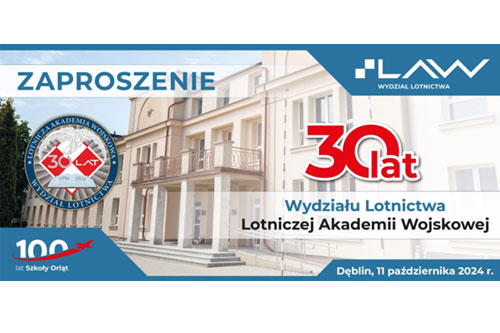 30-lecie Wydziału Lotnictwa: Badania naukowe i kształcenie na WL LAW